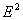 *